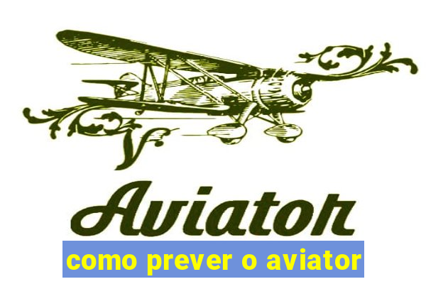 como prever o aviator